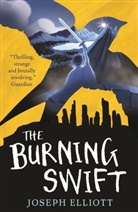Joseph Elliott, Elliott Joseph - Burning Swift (Shadow Skye, Book Three)