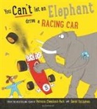 Patricia Cleveland-Peck, Cleveland-Peck Patricia Cleveland-Peck, David Tazzyman, Tazzyman David Tazzyman, David Tazzyman - You Can't Let an Elephant Drive a Racing Car