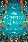 Jane Healey - The Ophelia Girls