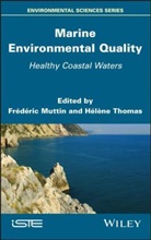 Frederic Muttin, Helene Thomas, Frederic Muttin, Thomas, Helene Thomas - Marine Environmental Quality