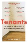 Vicky Spratt, VICKY SPRATT - Tenants