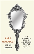 Sarah Chaney, SARAH CHANEY - Am I Normal?