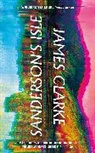 James Clarke, James Clarke - Sanderson's Isle