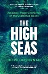 Olive Heffernan, OLIVE HEFFERNAN - The High Seas