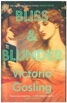 Victoria Gosling, VICTORIA GOSLING - Bliss & Blunder