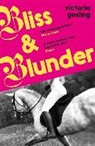 Victoria Gosling, VICTORIA GOSLING - Bliss & Blunder