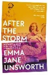 Emma Jane Unsworth, Unsworth Emma Jane - After the Storm