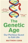 Matthew Cobb, MATTHEW COBB - The Genetic Age