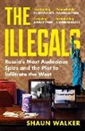 SHAUN WALKER, Walker Shaun - The Illegals