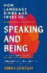 Kubra Gumusay, Kübra Gümüsay, K BRA G M SAY - Speaking and Being