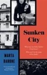 Marta Barone, Marta Barone - Sunken City