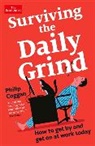Philip Coggan, Coggan Philip, PHILIP COGGAN - Surviving the Daily Grind