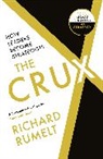 RICHARD RUMELT, Richard Rumelt - The Crux