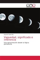 Eduardo Daniel Dib - Vaguedad, significado e inferencia