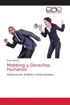 Omar Bustani - Mobbing y Derechos Humanos