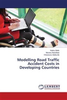 Murana Abdulfatai, Olowosulu Adekunle, Kabiru Bello - Modelling Road Traffic Accident Costs in Developing Countries