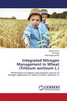 Vikash Kumar, Nikhil Raghuvanshi, RA Singh - Integrated Nitrogen Management in Wheat (Triticum aestivum L.)