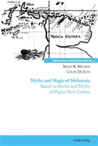 Colin De'Ath, Mary R. Mennis - Myths and Magic of Melanesia