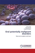 Deepak Bhargava, Ritika Sharma, Neha Singh - Oral potentially malignant disorders