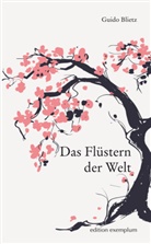 Guido Blietz - Das Flüstern der Welt