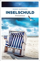 Rieke Husmann - Inselschuld