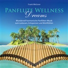 Panflute Wellness Dreams, Audio-CD (Hörbuch)