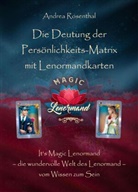 Andrea Rosenthal - Die Deutung der Persönlichkeits-Matrix mit Lenormandkarten