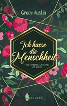 Grace Austin, Wreader Verlag, Wreaders Verlag, Wreaders Verlag - Ich hasse die Menschheit