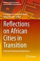Purshottama Sivanarain Reddy, Purshottam Sivanarain Reddy, Purshottama Sivanarain Reddy, Wissink, Wissink, Henry Wissink - Reflections on African Cities in Transition