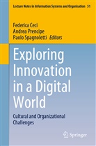 Federica Ceci, Andre Prencipe, Andrea Prencipe, Paolo Spagnoletti - Exploring Innovation in a Digital World
