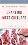 Arve Lykke Syse Hansen, Arve Hansen, Hansen Arve, Karen Lykke Syse - Changing Meat Cultures
