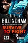 Billy Billingham, Conor Woodman, Woodman Conor - Survive to Fight