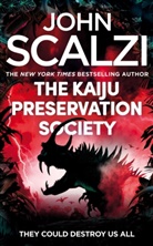 John Scalzi - The Kaiju Preservation Society