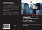 Milica _ekic, Milica ¿Eki¿, Milica Ðekic - Les menaces de l'initié : Perspective opérationnelle, tactique et stratégique