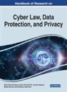 Aarushi Agarwal, Nisha Dhanraj Dewani, Shaharyar Ashraf Khan, Zubair Ahmed Khan, Mamta Sharma - Handbook of Research on Cyber Law, Data Protection, and Privacy