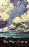 Eamon McGuinness - The Wrong Heroes