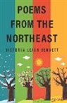 Victoria Leigh Bennett - Poems From the Northeast