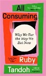 RUBY TANDOH, Ruby Tandoh, Tandoh Ruby - All Consuming