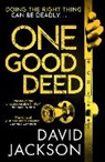 David Jackson, David Jackson - One Good Deed