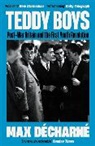 Max D?charn?, Max Decharne, Max Décharné, MAX DECHARNE - Teddy Boys