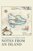 Tove Jansson, Tove Pietila Jansson, Tuulikki Pietilä, Tuulikki Pietilå, TOVE JANSSON TUULI, … - Notes From an Island