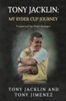 Tony Jacklin, Tony Jimenez - Tony Jacklin