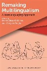 Maryam Borjian, Borjian Maryam, Bahar Otcu-Grillman - Remaking Multilingualism