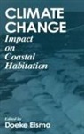 Doeke Eisma, Eisma Doeke, Doeke Eisma - Climate ChangeImpact on Coastal Habitation