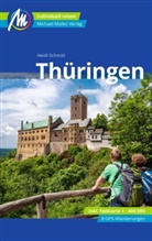 Heidi Schmitt - Thüringen Reiseführer Michael Müller Verlag, m. 1 Karte