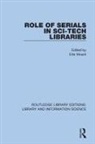 Ellis Mount, Ellis Mount, Mount Ellis - Role of Serials in Sci-Tech Libraries