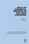 Ellis Mount, Ellis Mount - Role of Technical Reports in Sci-Tech Libraries
