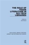 Ellis Mount, Ellis Mount - Role of Trade Literature in Sci-Tech Libraries