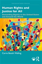 Carrie Walling, Carrie (University of Minnesota Walling, Carrie Booth Walling - Human Rights and Justice for All