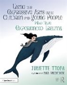 Juliette Ttofa, Juliette (Specialist Educational Psychologi Ttofa, Ttofa Juliette, Paul Greenhouse - Using Expressive Arts With Children Young People Who Have